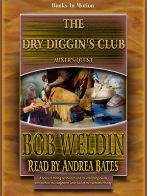 cover image of The Dry Diggin's Club